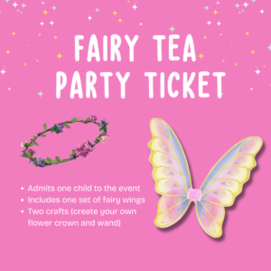 Fairy Tea Party Ticket