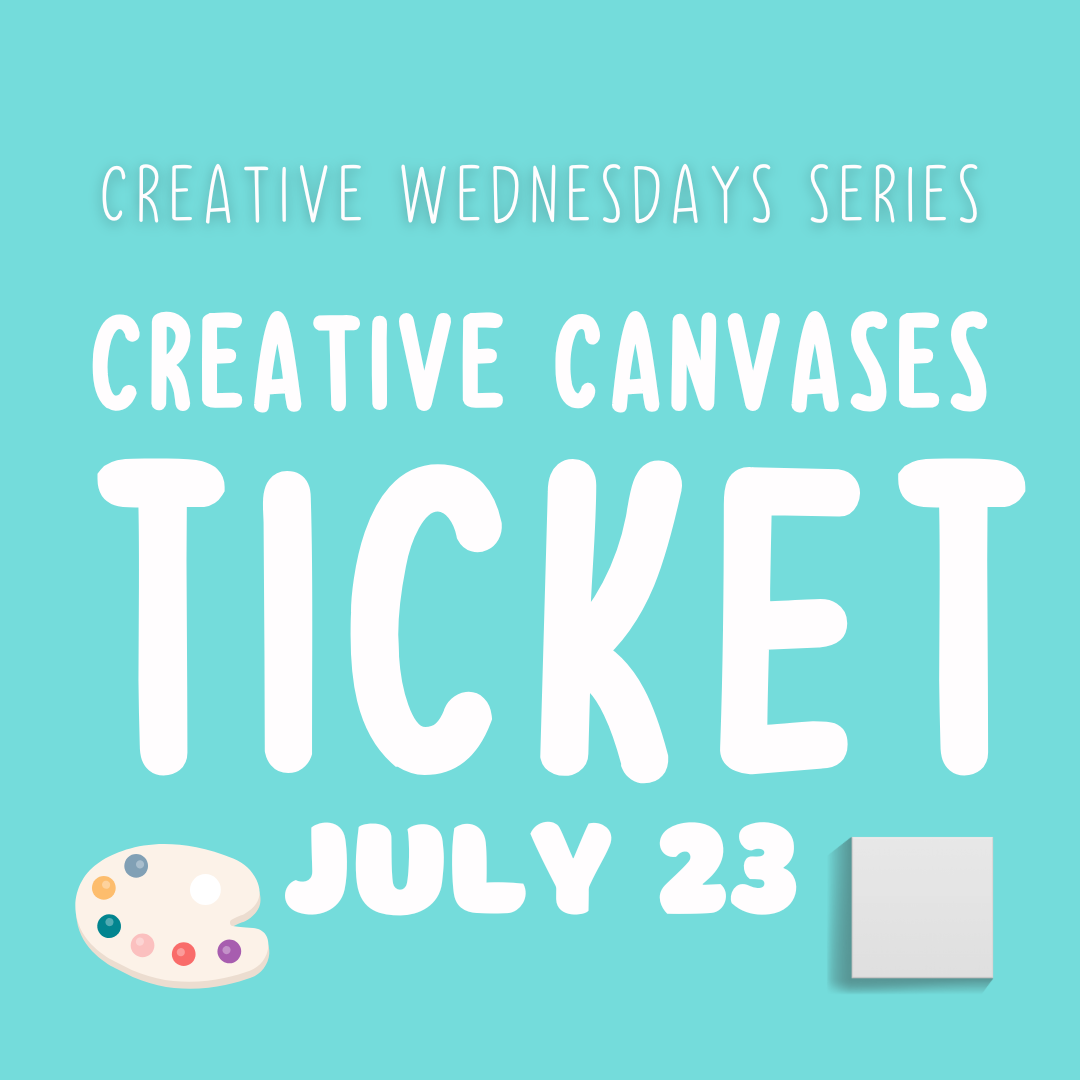 Creative Canvases July 23