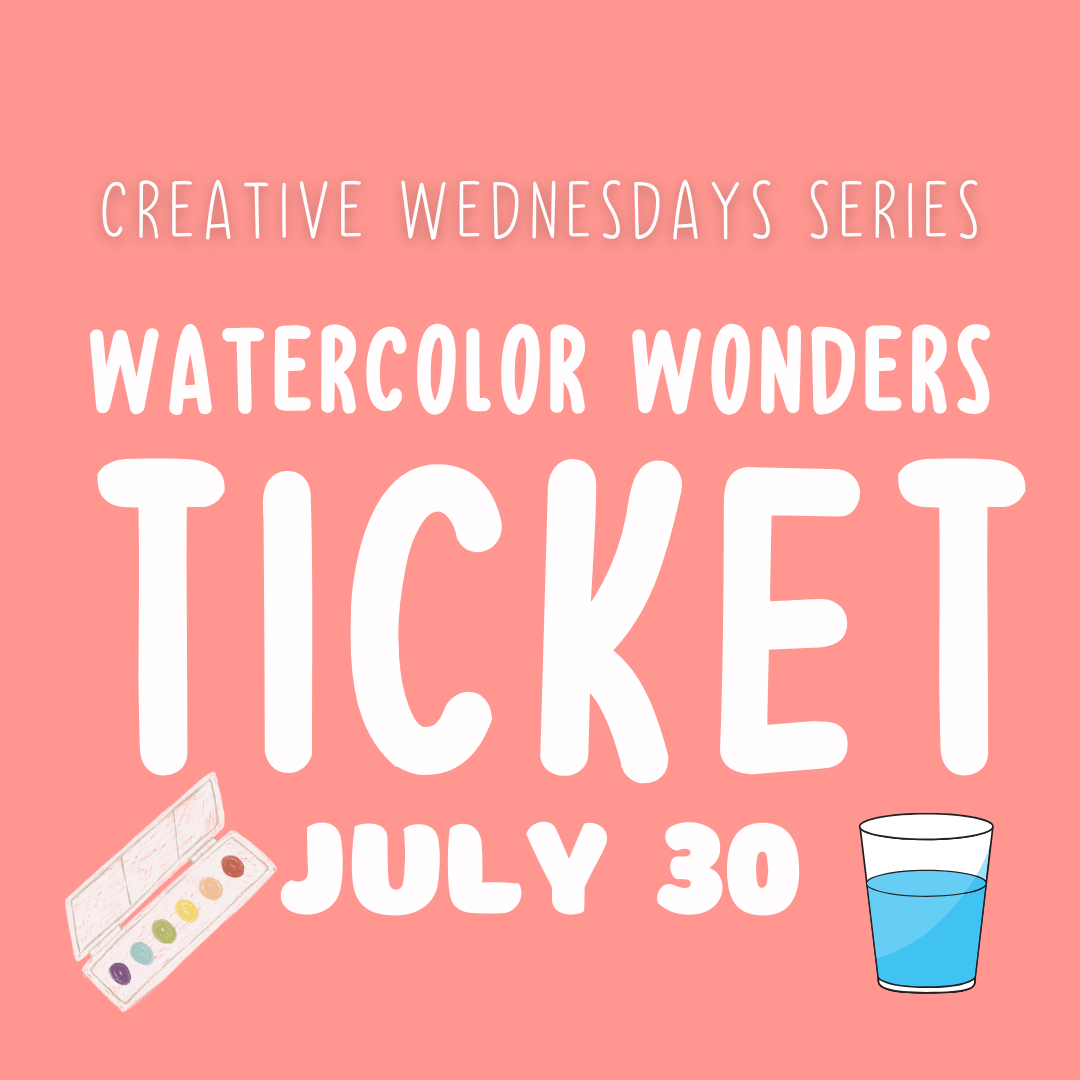 Watercolor Wonders July 30