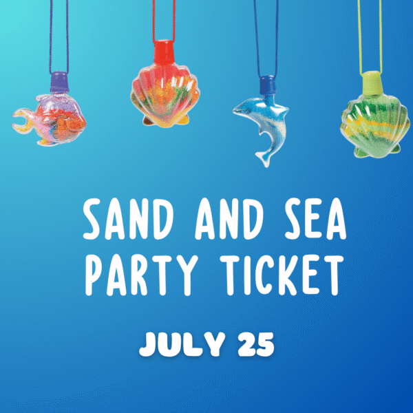 Sand and Sea Party Ticket