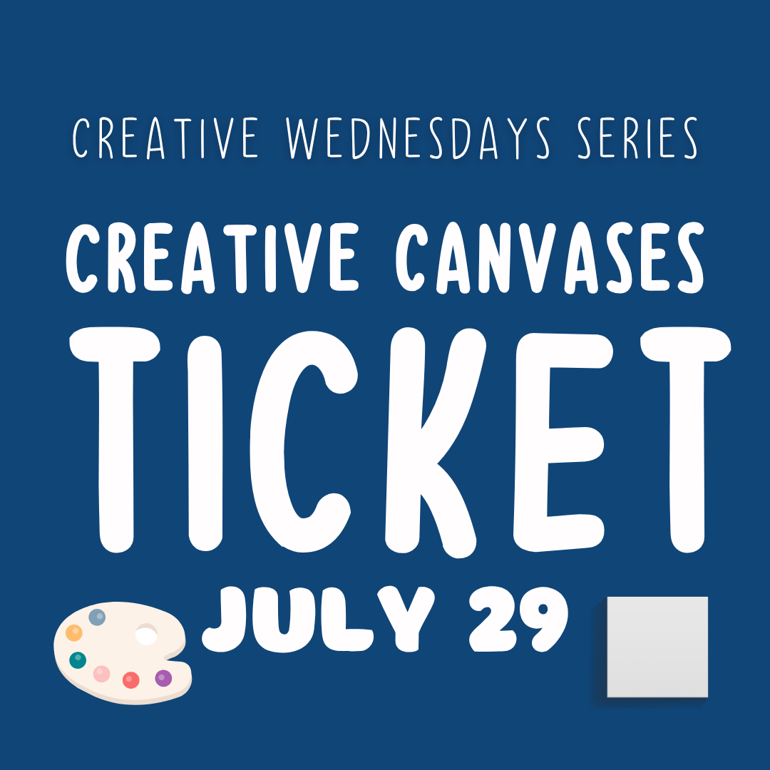Creative Wednesdays Series - July 29